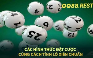 Các hình thức đặt cược cùng cách tính lô xiên chuẩn